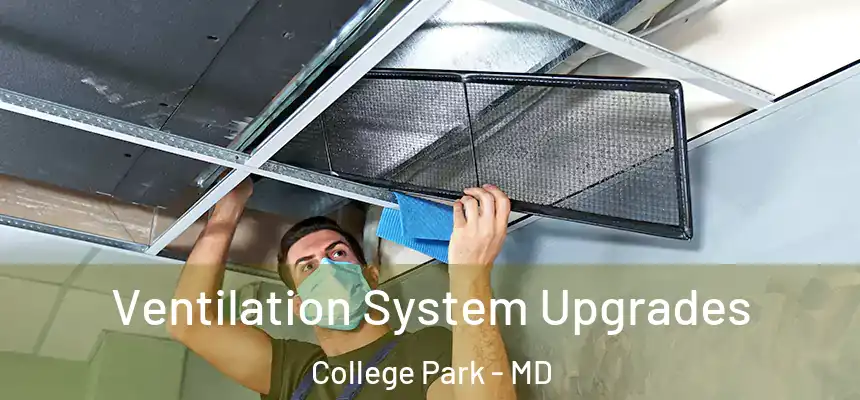  Ventilation System Upgrades College Park - MD